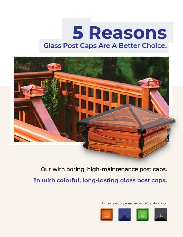 Glasspostcapsarebetter 5Reasons Cover - Vibrant Colored Glass Post Caps